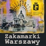 Zakamarki Warszawy - żel print